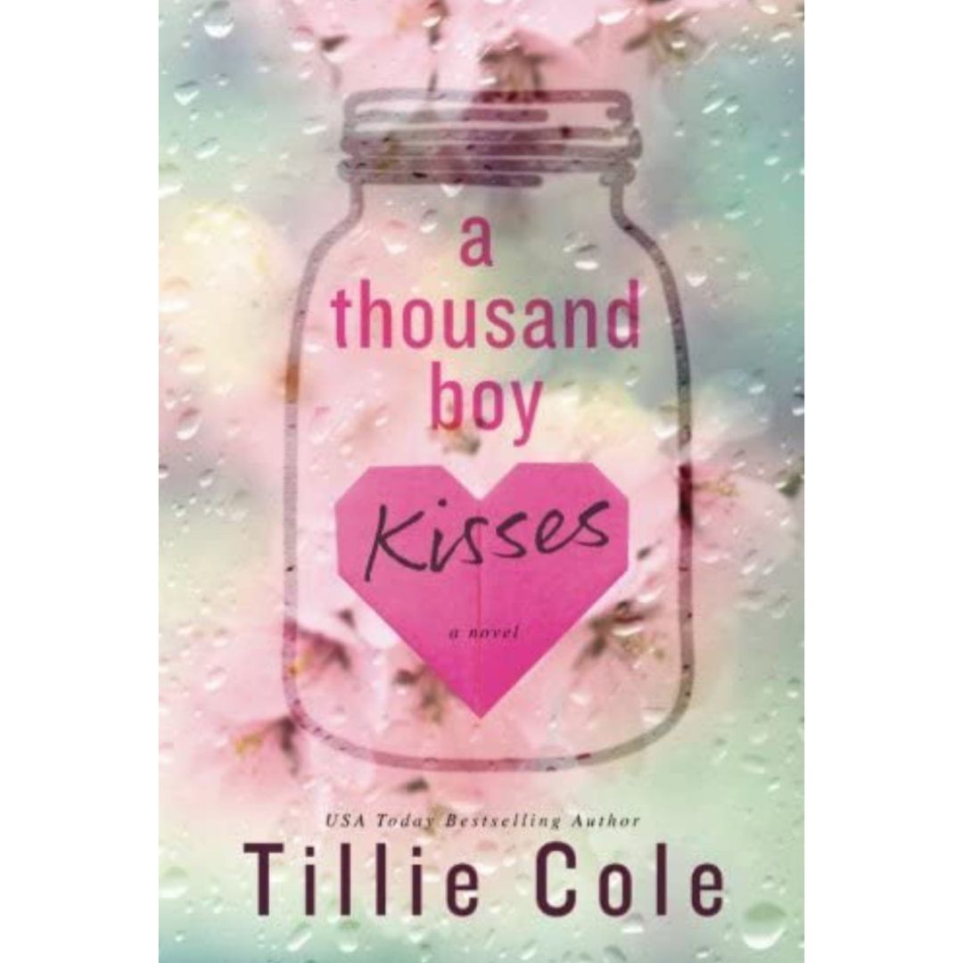 A-Thousand-Boy-Kisses-By-Tillie-Cole