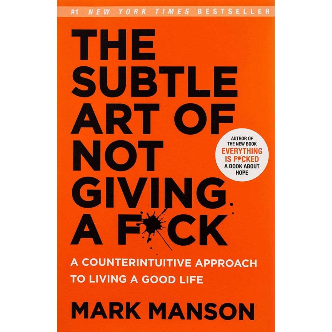 The-Subtle-Art-Of-Not-Giving-A-Fuck-By-Mark-Manson